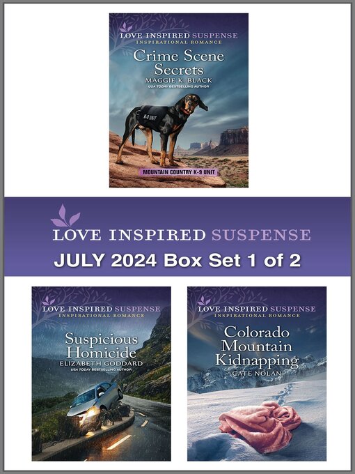 Title details for Love Inspired Suspense July 2024--Box Set 1 of 2 by Maggie K. Black - Available